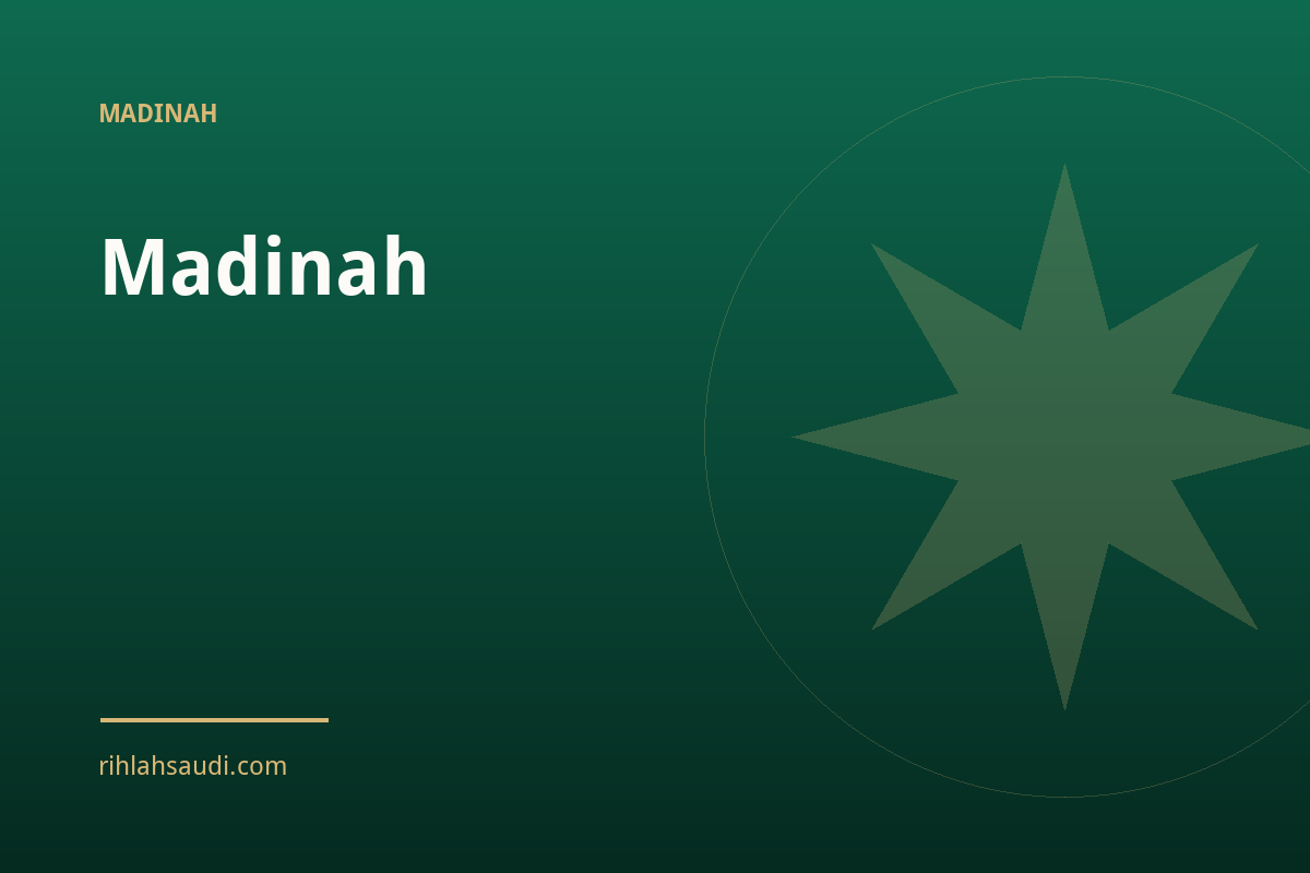 Madinah 1 Madinah — journeys open to every traveller